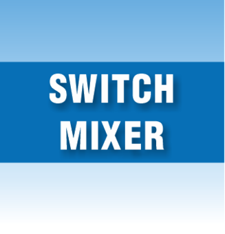 Mixér spínačov (Switch mixer)